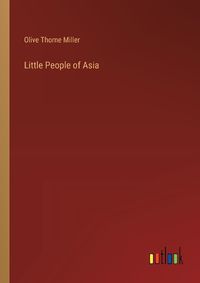 Cover image for Little People of Asia