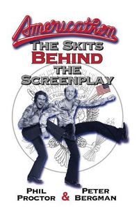 Cover image for Americathon: The Skits Behind the Screenplay (hardback)