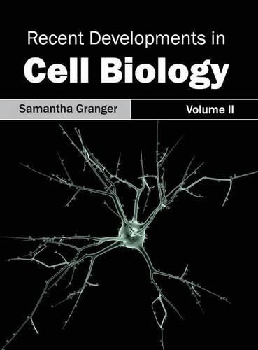 Cover image for Recent Developments in Cell Biology: Volume II