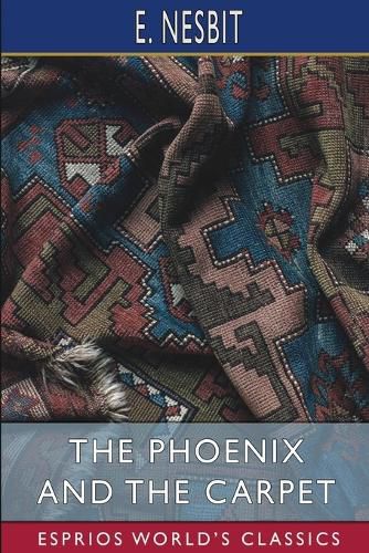 Cover image for The Phoenix and the Carpet (Esprios Classics)