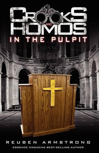 Cover image for Crooks and Homos in the Pulpit