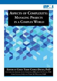 Cover image for Aspects of Complexity: Managing Projects in a Complex World