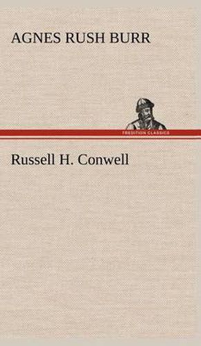 Cover image for Russell H. Conwell