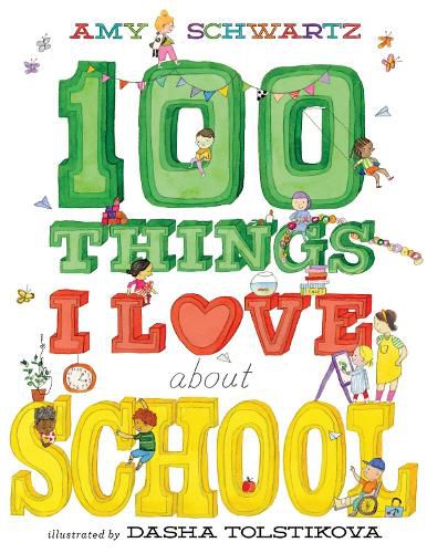 Cover image for 100 Things I Love About School