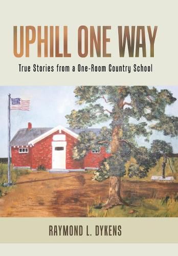 Cover image for Uphill One Way