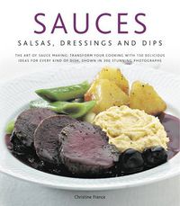 Cover image for Sauces, Salsas, Dressings and Dips