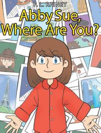 Cover image for Abby Sue, Where are You?