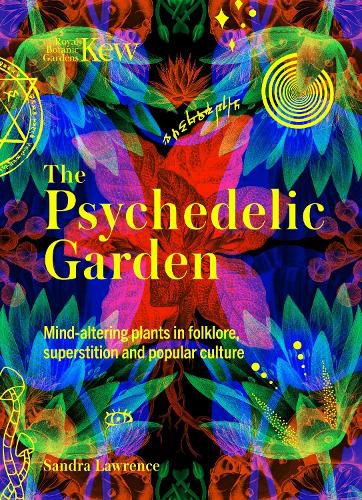 Cover image for Kew: The Psychedelic Garden