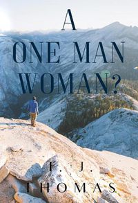 Cover image for A One-Man Woman?