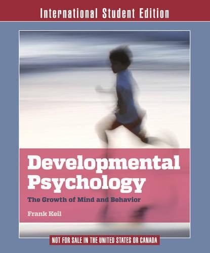 Cover image for Developmental Psychology: The Growth of Mind and Behavior