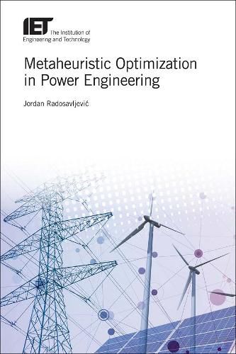 Cover image for Metaheuristic Optimization in Power Engineering