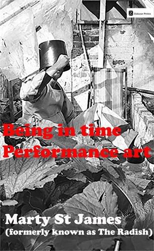 Cover image for Being In Time: Performance Art