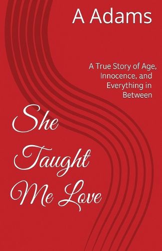 Cover image for She Taught Me Love