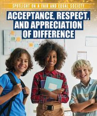 Cover image for Acceptance, Respect, and Appreciation of Difference