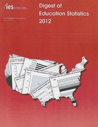 Cover image for Digest of Education Statistics: December 2012