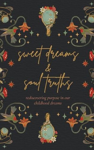Cover image for Sweet Dreams & Soul Truths