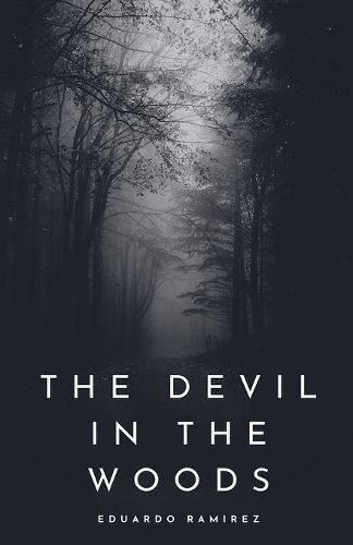 Cover image for The Devil In the Woods