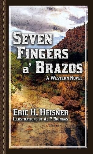 Seven Fingers a' Brazos