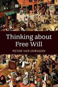 Cover image for Thinking about Free Will