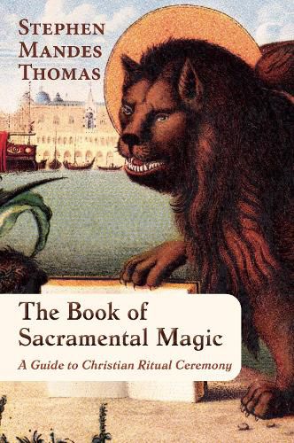Cover image for The Book of Sacramental Magic