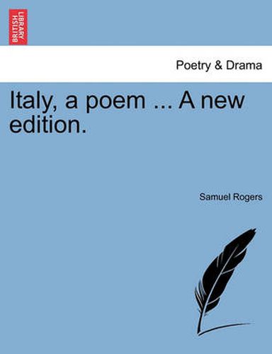 Cover image for Italy, a Poem ... a New Edition.