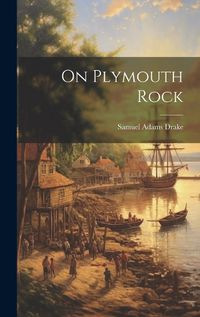 Cover image for On Plymouth Rock