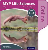 Cover image for MYP Life Sciences: a Concept Based Approach: Online Student Book