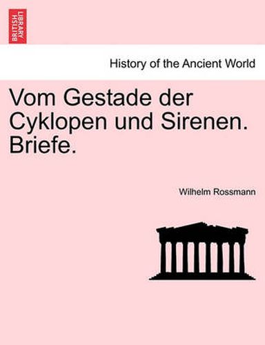 Cover image for Vom Gestade Der Cyklopen Und Sirenen. Briefe.