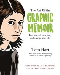 Cover image for Art of the Graphic Memoir, The