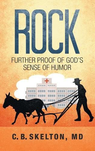 Cover image for Rock, Further Proof of God's Sense of Humor