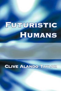 Cover image for Futuristic Humans