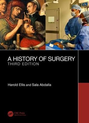 Cover image for A History of Surgery: Third Edition