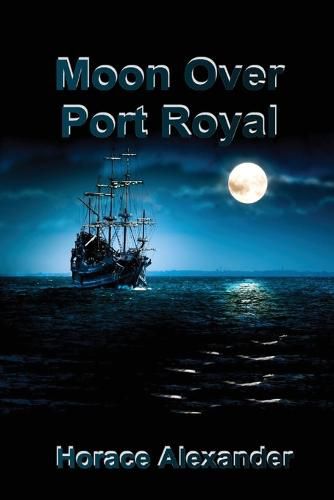 Cover image for Moon Over Port Royal