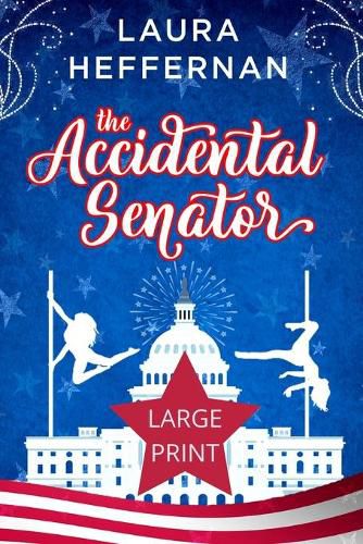 Cover image for The Accidental Senator