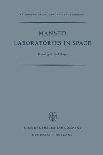 Cover image for Manned Laboratories in Space: Second International Orbital laboratory Symposium