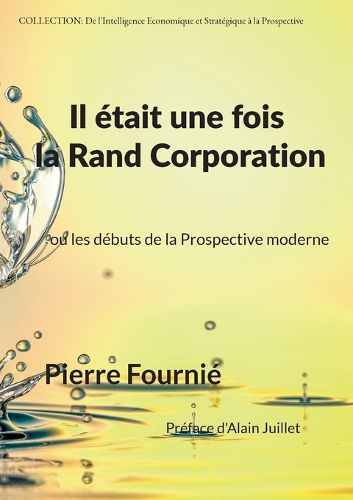 Cover image for Il etait une fois la Rand Corporation