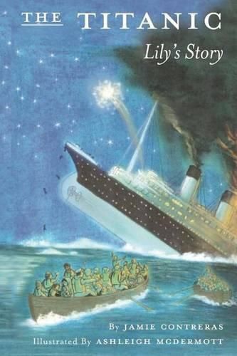 Cover image for The Titanic - Lily's Story