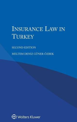 Cover image for Insurance Law in Turkey