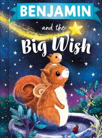 Cover image for Benjamin and the Big Wish