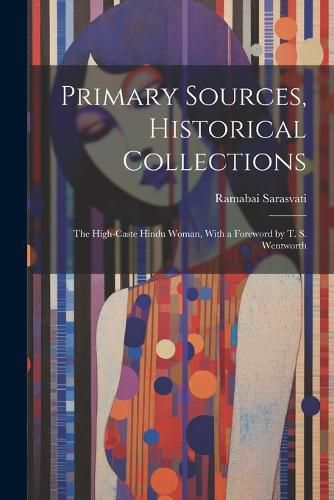 Cover image for Primary Sources, Historical Collections