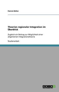 Cover image for Theorien regionaler Integration im UEberblick