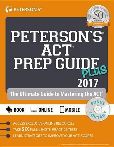 Cover image for Peterson's ACT Prep Guide Plus 2017