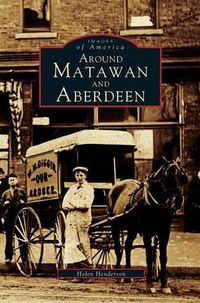 Cover image for Around Matawan and Aberdeen