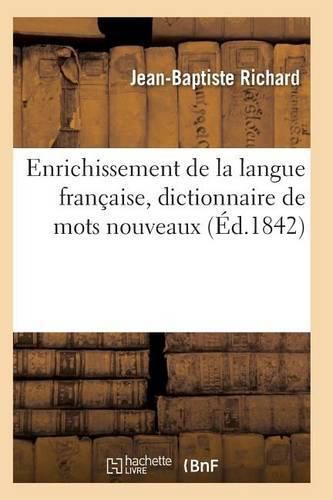 Cover image for Enrichissement de la Langue Francaise Matieres Professees A l'Ecole Imperiale Speciale Militaire
