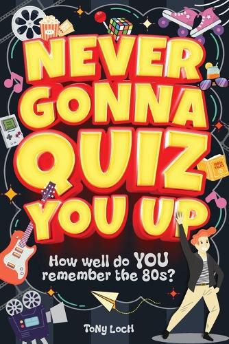 Cover image for Never Gonna Quiz You Up