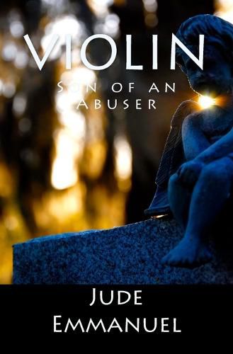 Cover image for Violin: Son of an Abuser