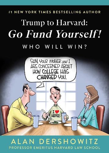 Cover image for Trump to Harvard: Go Fund Yourself!