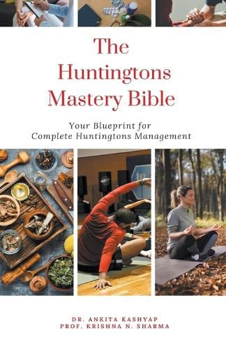 The Huntingtons Disease Mastery Bible