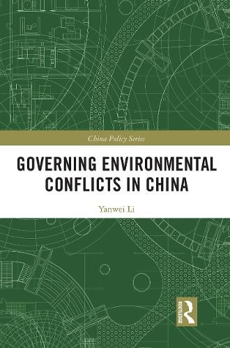 Cover image for Governing Environmental Conflicts in China
