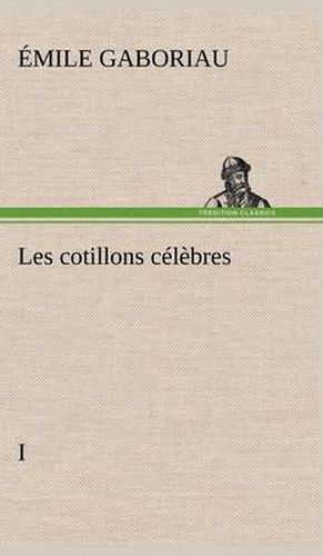 Cover image for Les cotillons celebres I